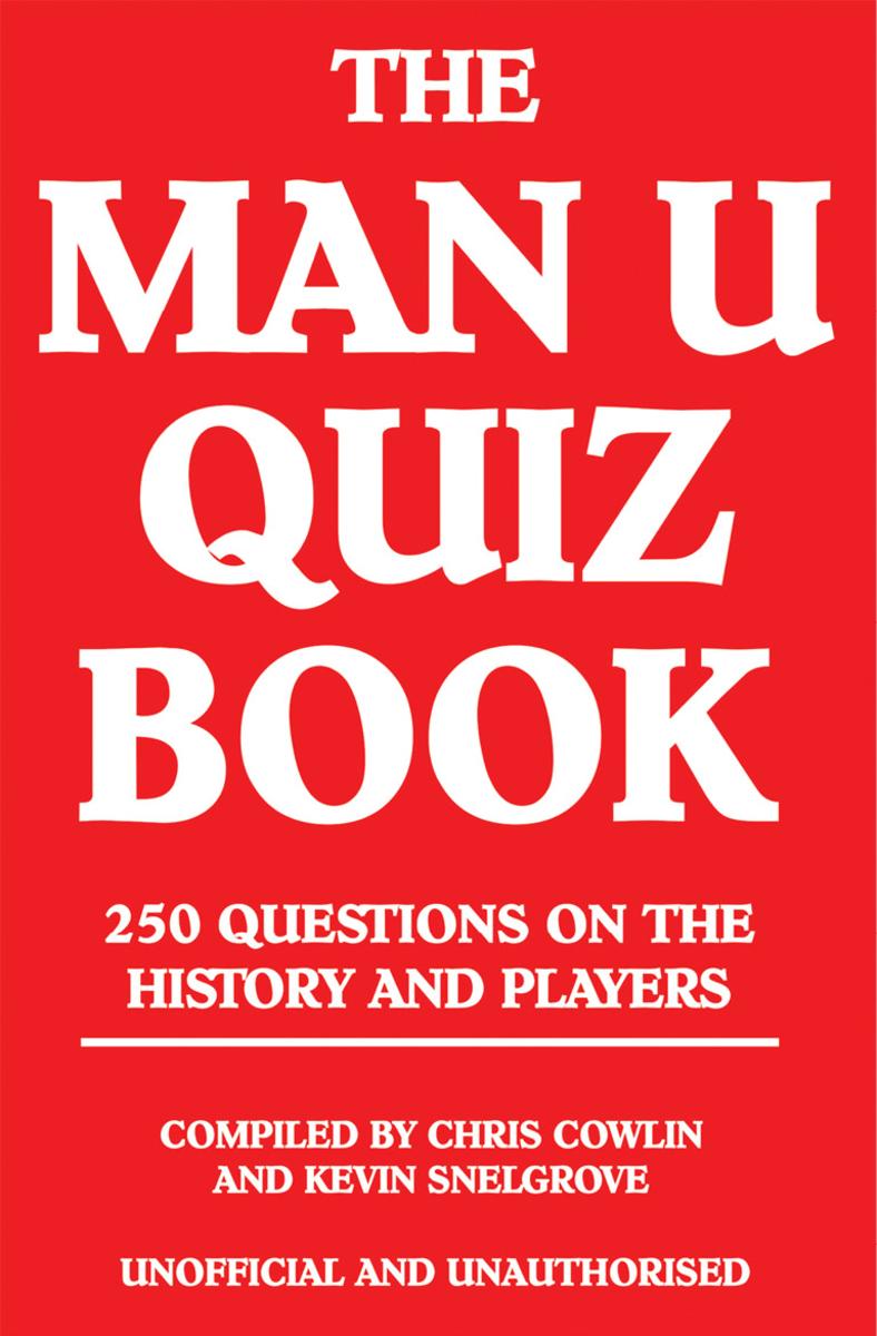 Man U Quiz Book