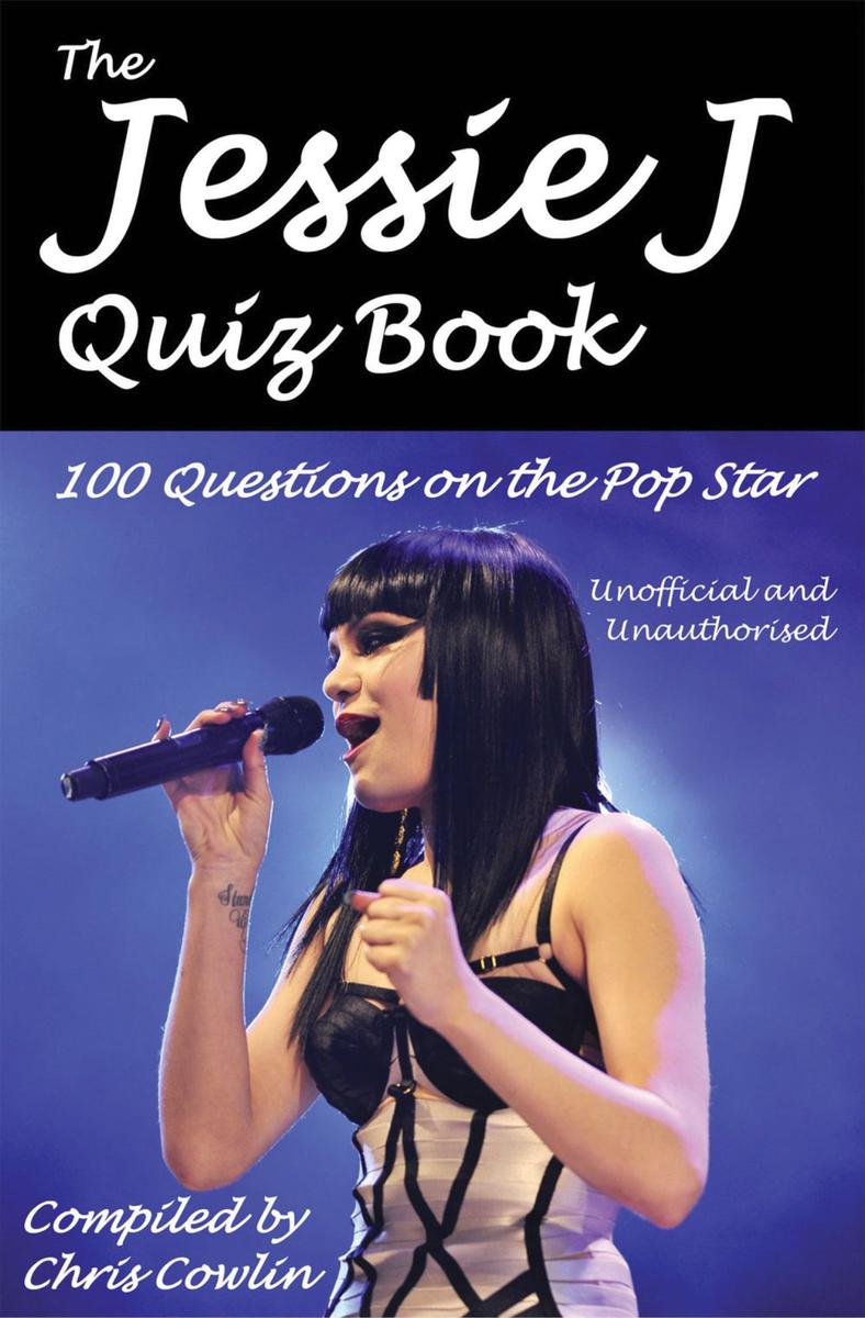 Jessie J Quiz Book