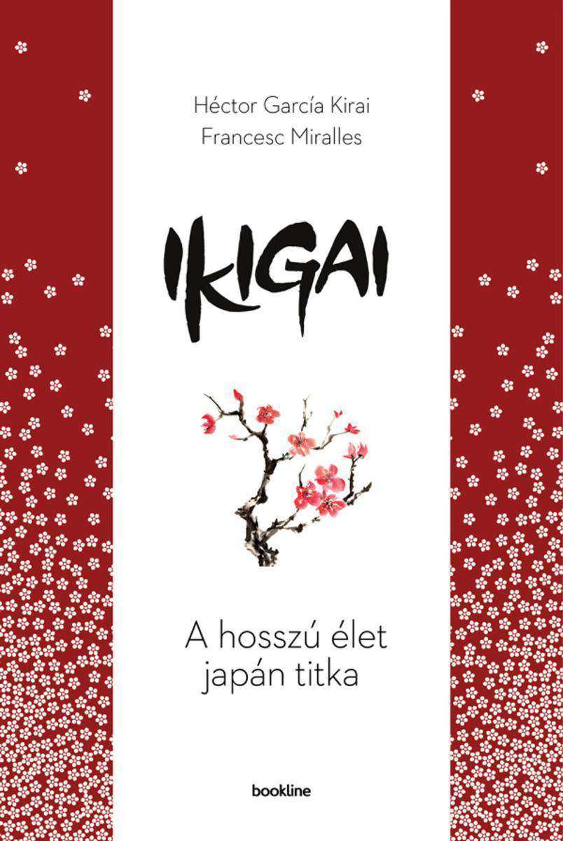 Ikigai - A hosszú élet japán titka