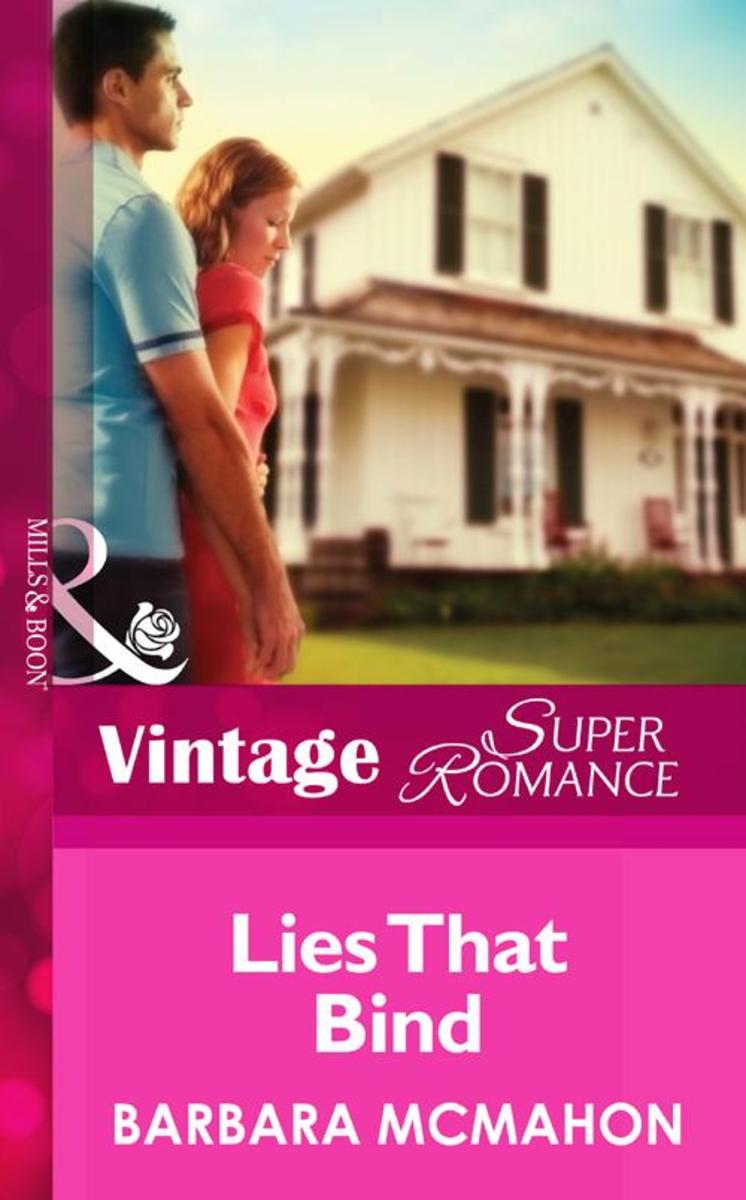 Lies That Bind (Mills &  Boon Vintage Superromance) (The House on Poppin Hill, B