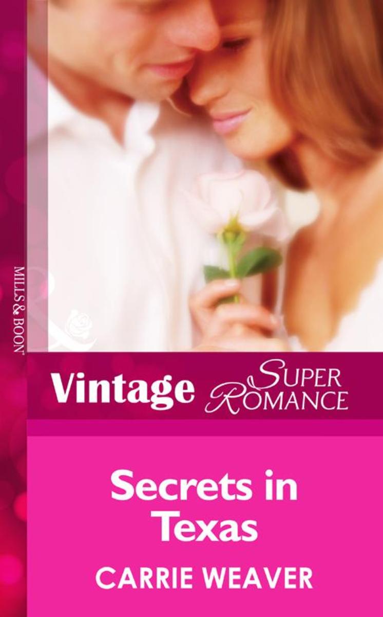 Secrets In Texas (Mills &  Boon Vintage Superromance) (Count on a Cop, Book 30)
