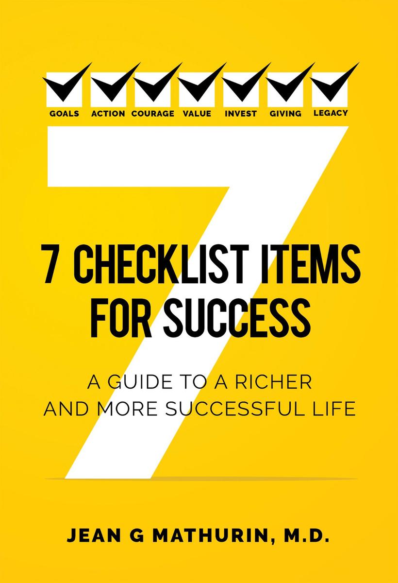 7 Checklist Items for Success:A Guide to a Richer and More Successful Life