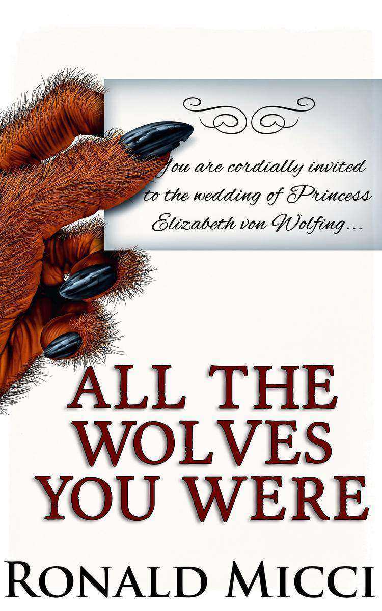 All the Wolves You Were: A Play in Three Acts