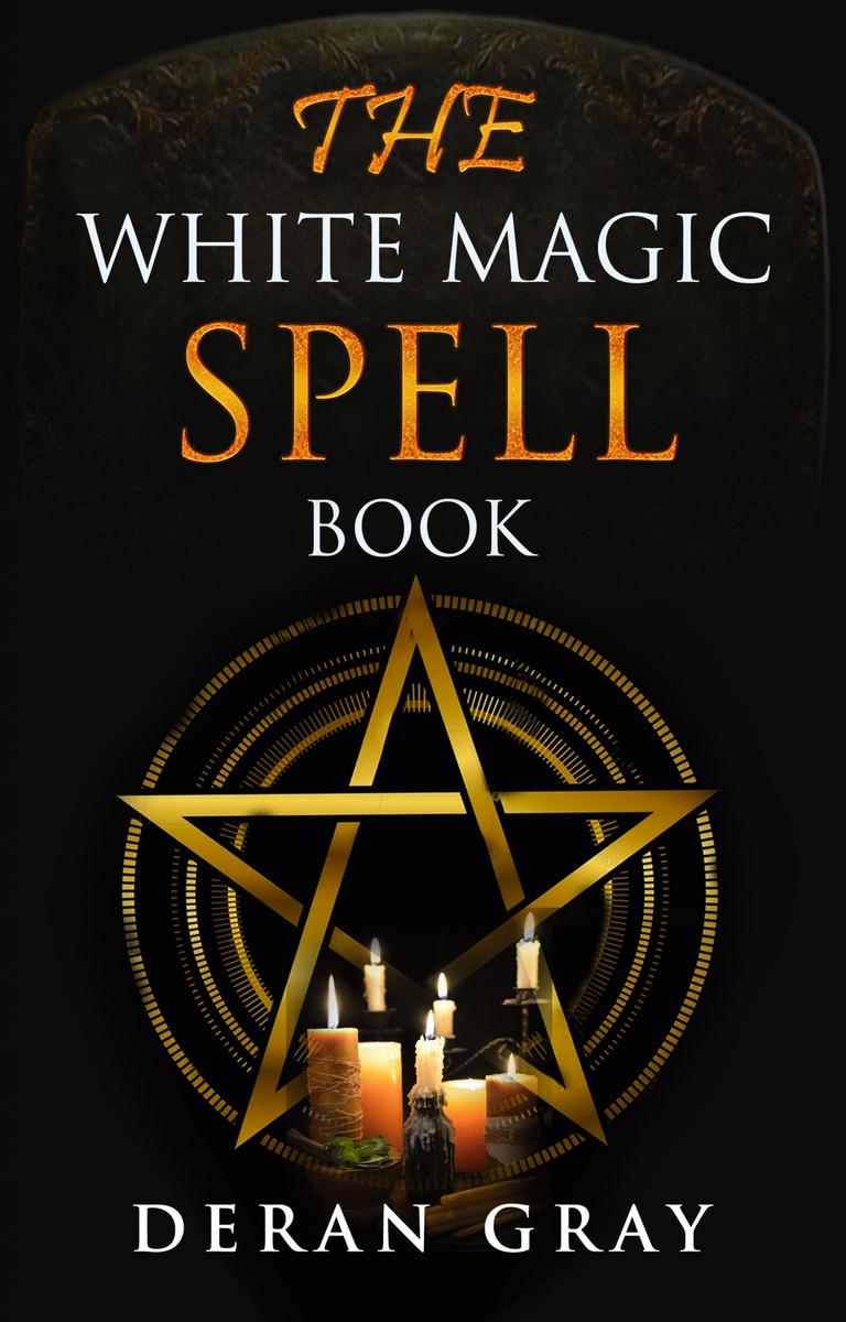 The White Magic Spellbook