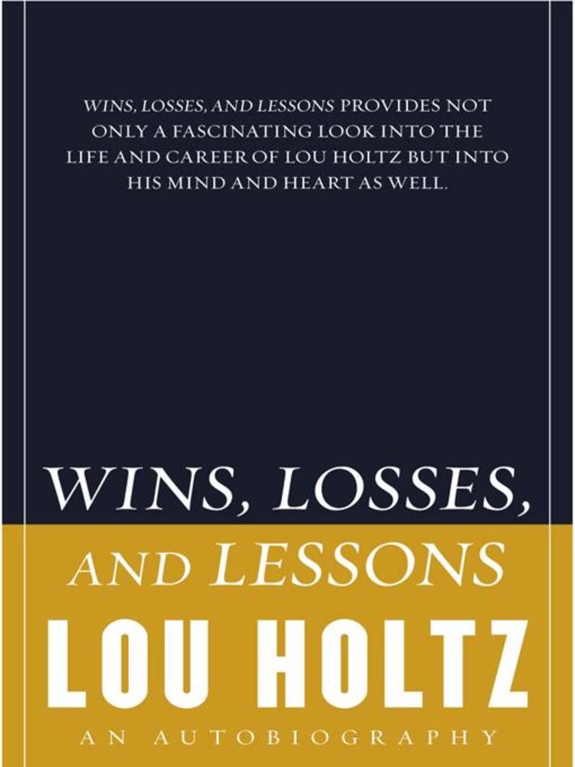 Wins, Losses, and Lessons