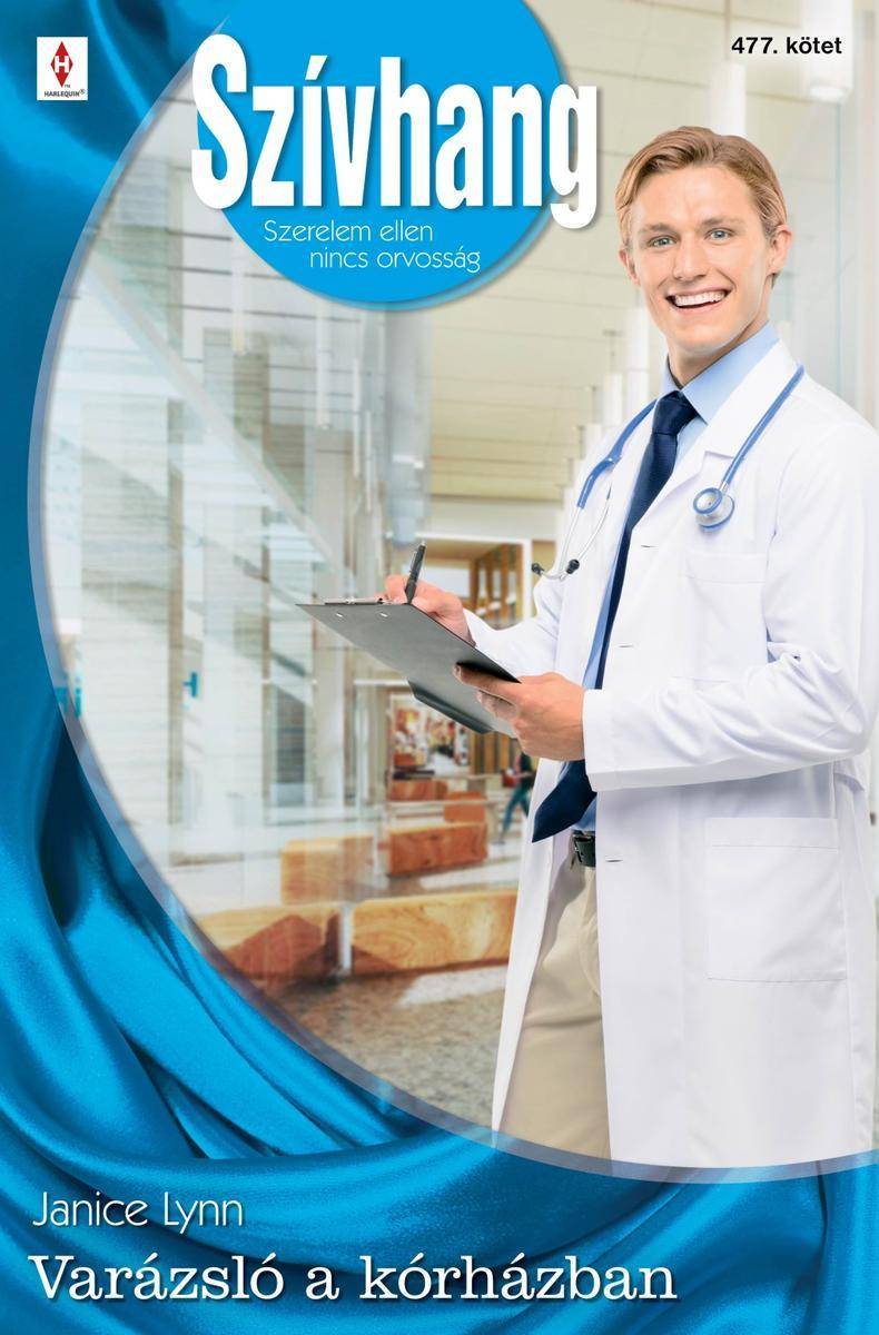 Szívhang 477. (Varázsló a kórházban)