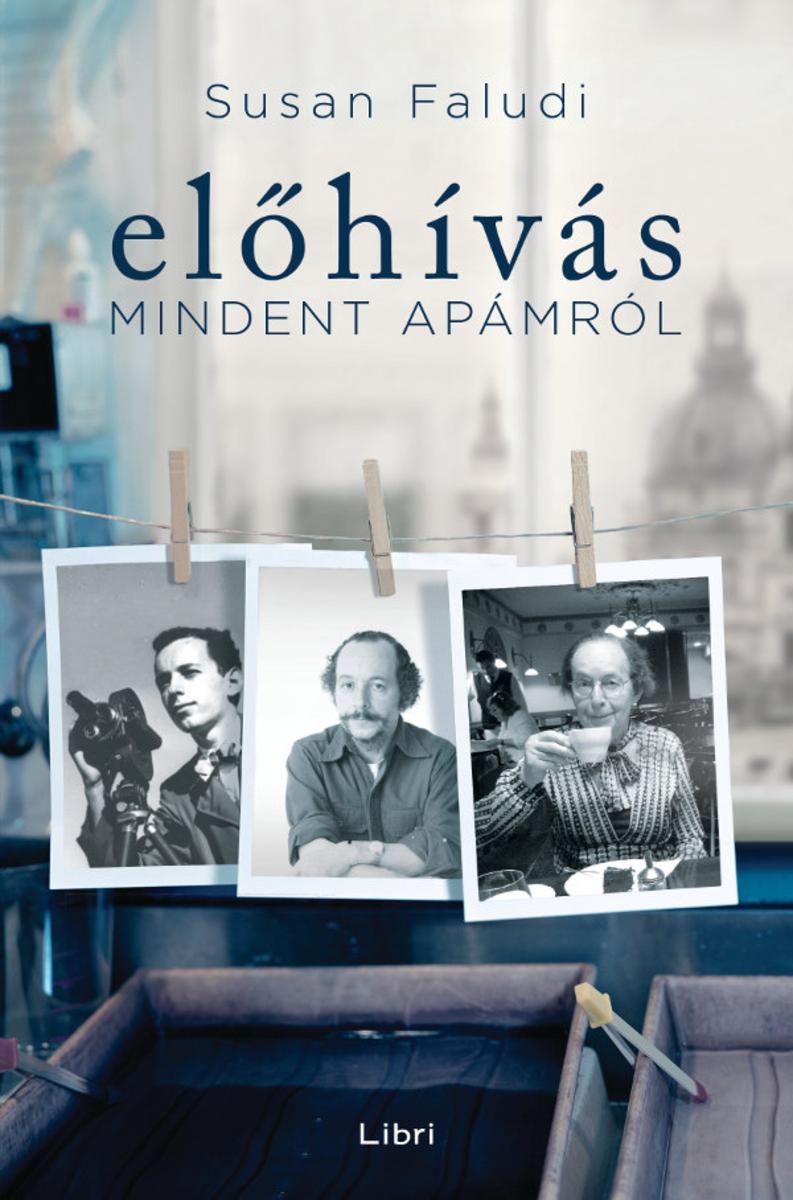 El?hívás: Mindent apámról