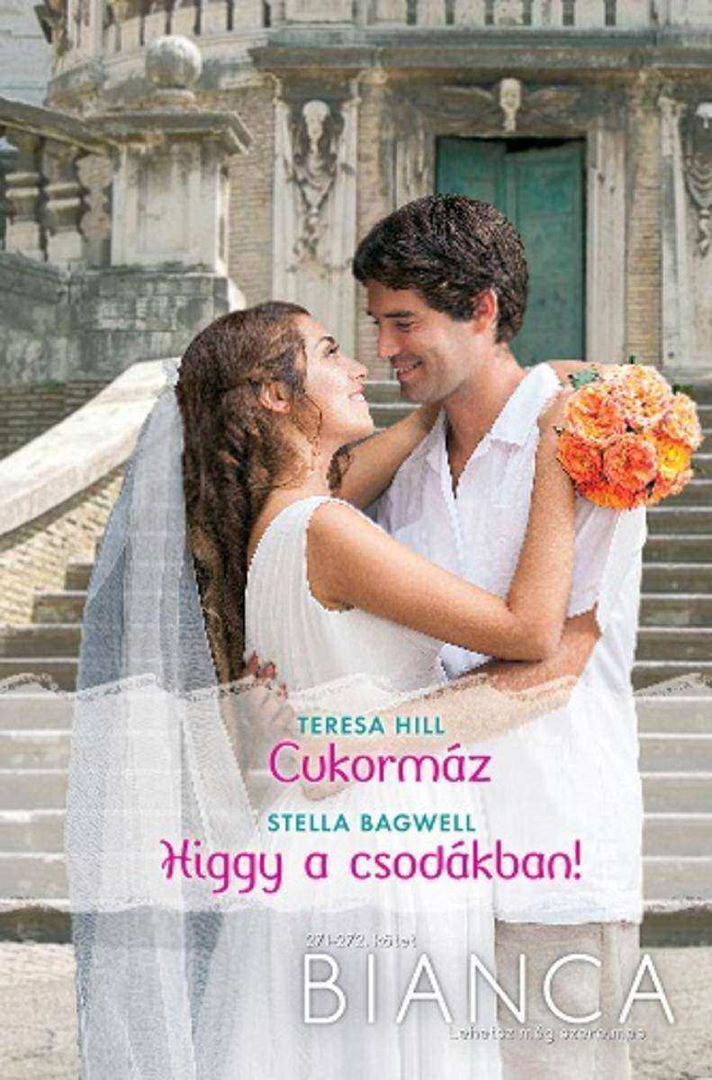 Bianca 271–272. (Cukormáz, Higgy a csodákban!)
