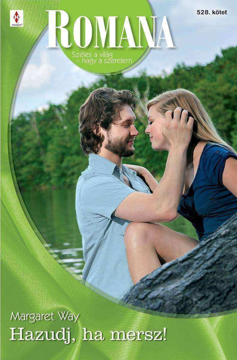 Romana 528. (Hazudj, ha mersz!)