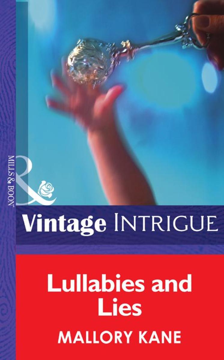 Lullabies and Lies (Mills &  Boon Intrigue) (Ultimate Agents, Book 4)