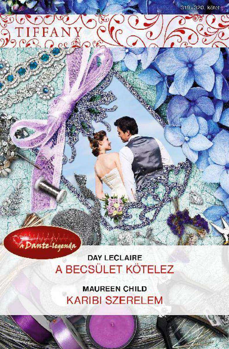 Tiffany 319–520. - A becsület k?telez, Karibi szerelem