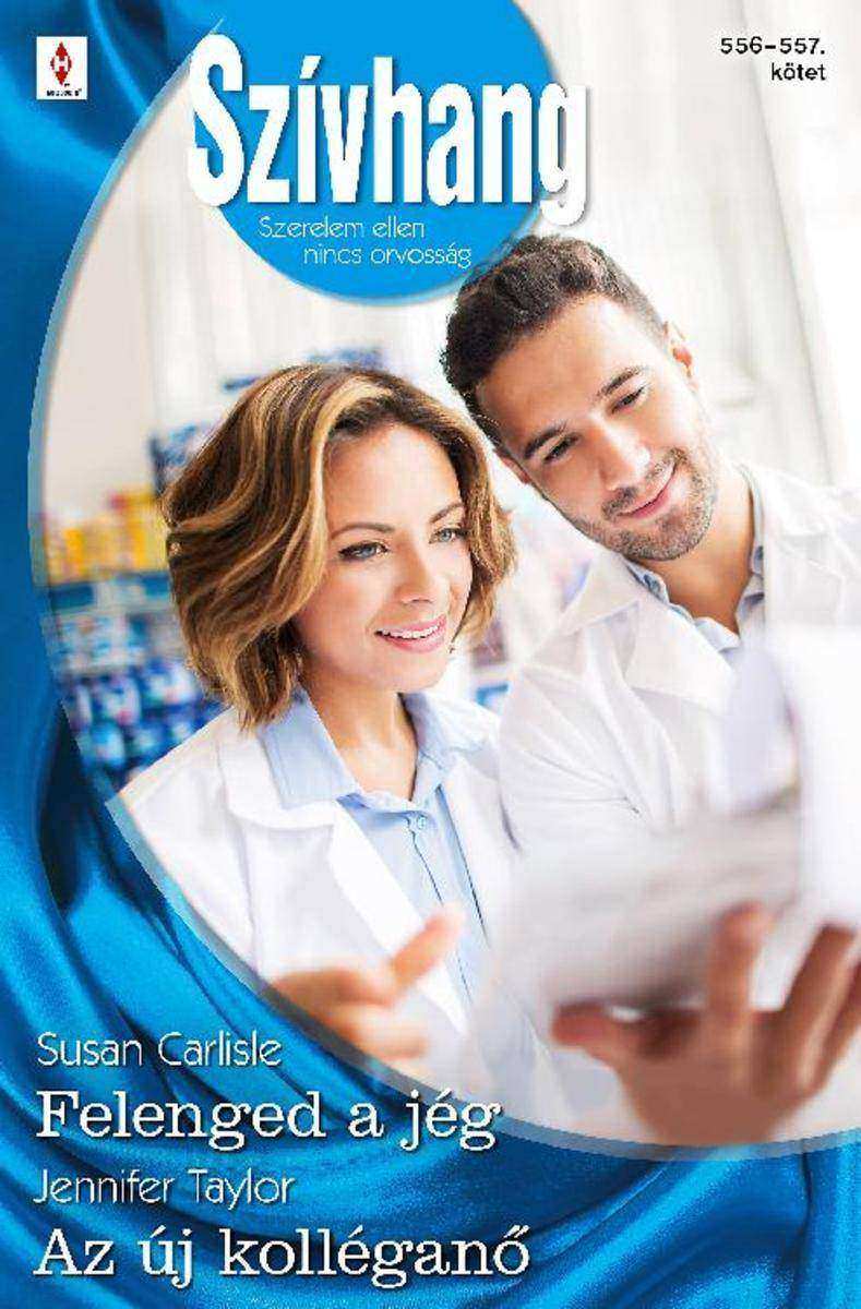 Szívhang 556–557. - Felenged a jég, Az új kollégan?
