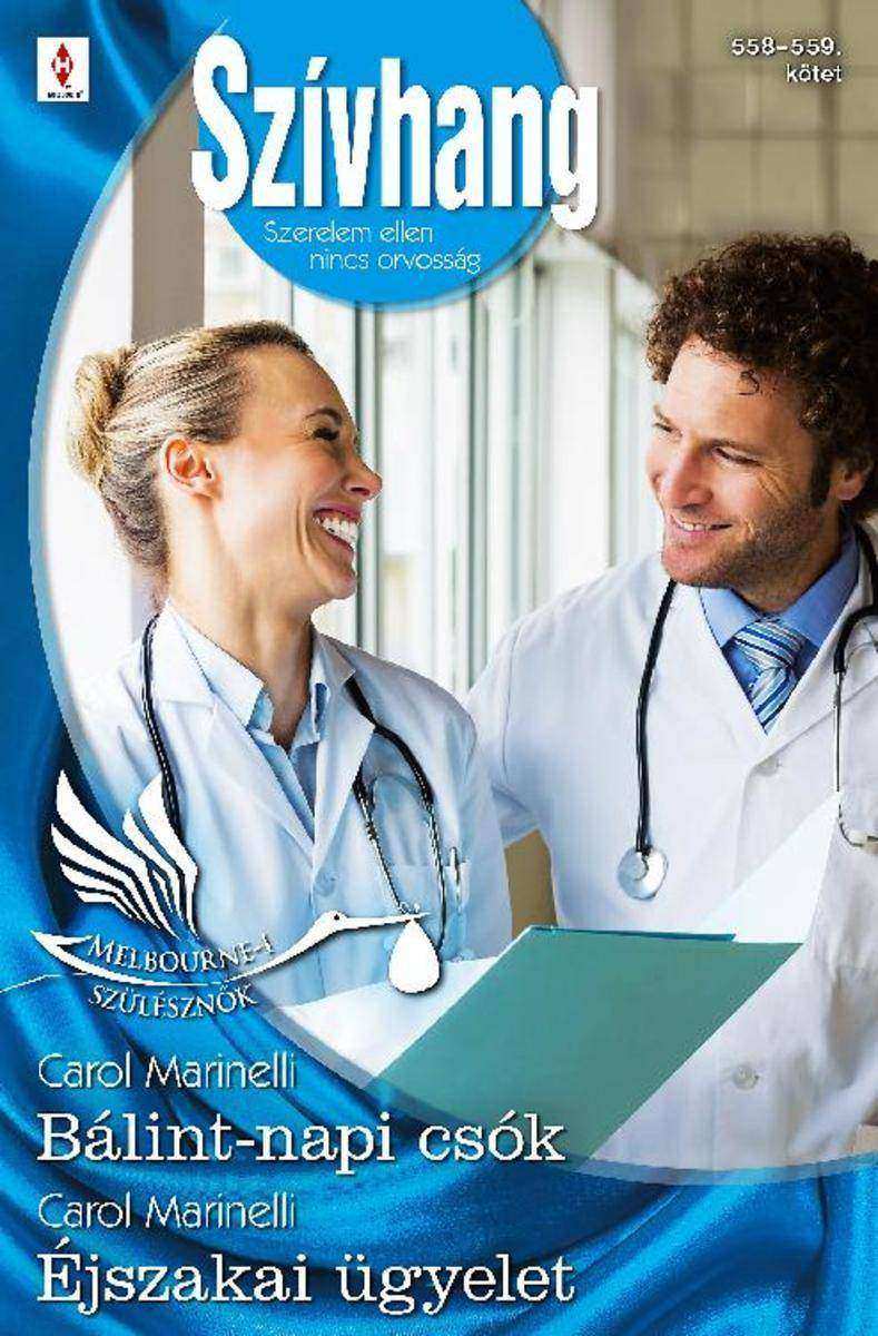 Bálint-napi csók (Melbourne-i szülészn?k 1.)