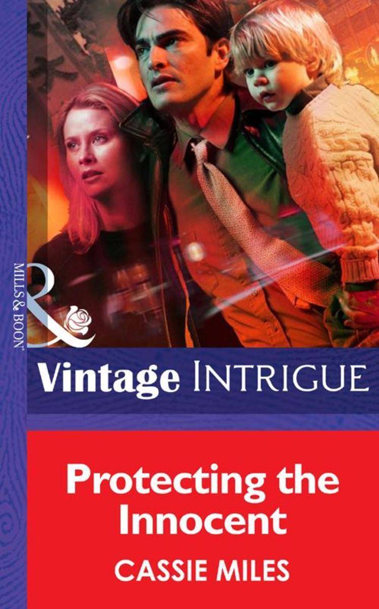 Protecting the Innocent (Mills &  Boon Intrigue)
