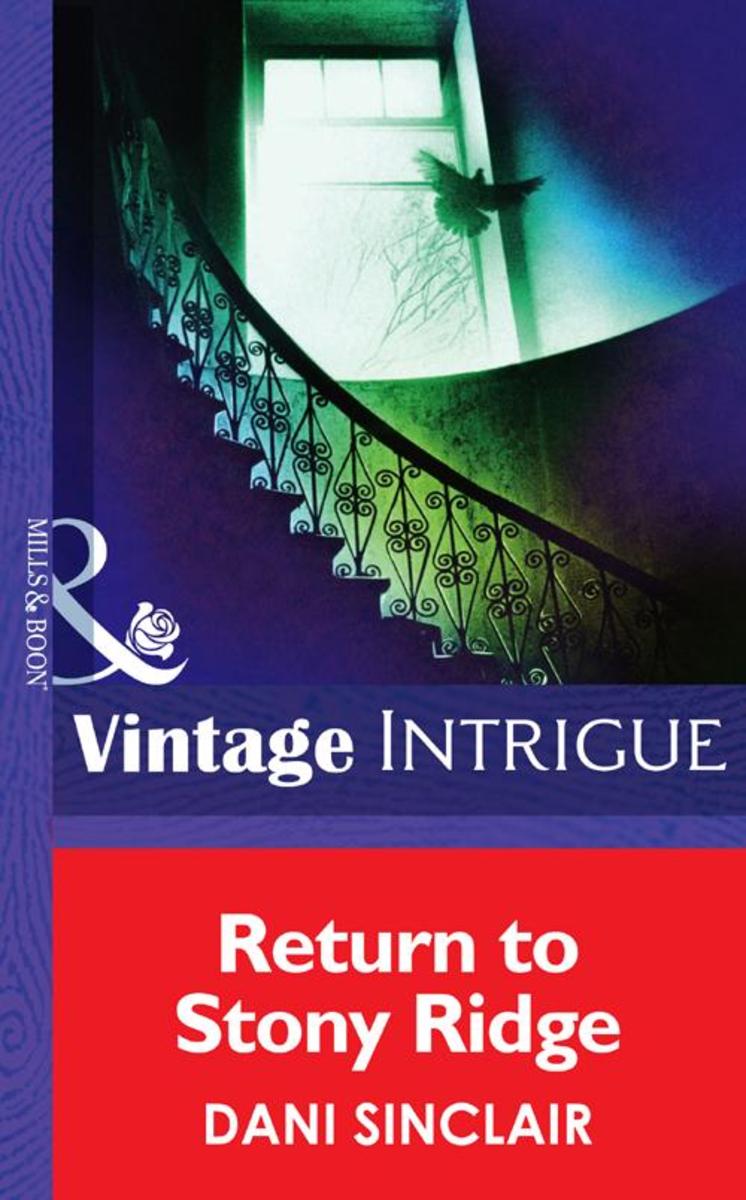 Return To Stony Ridge (Mills &  Boon Intrigue) (Eclipse, Book 14)