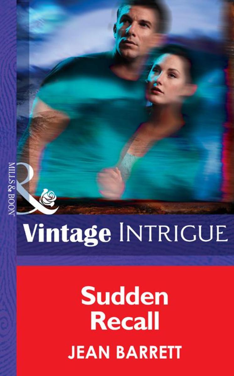 Sudden Recall (Mills &  Boon Intrigue) (Dead Bolt, Book 3)
