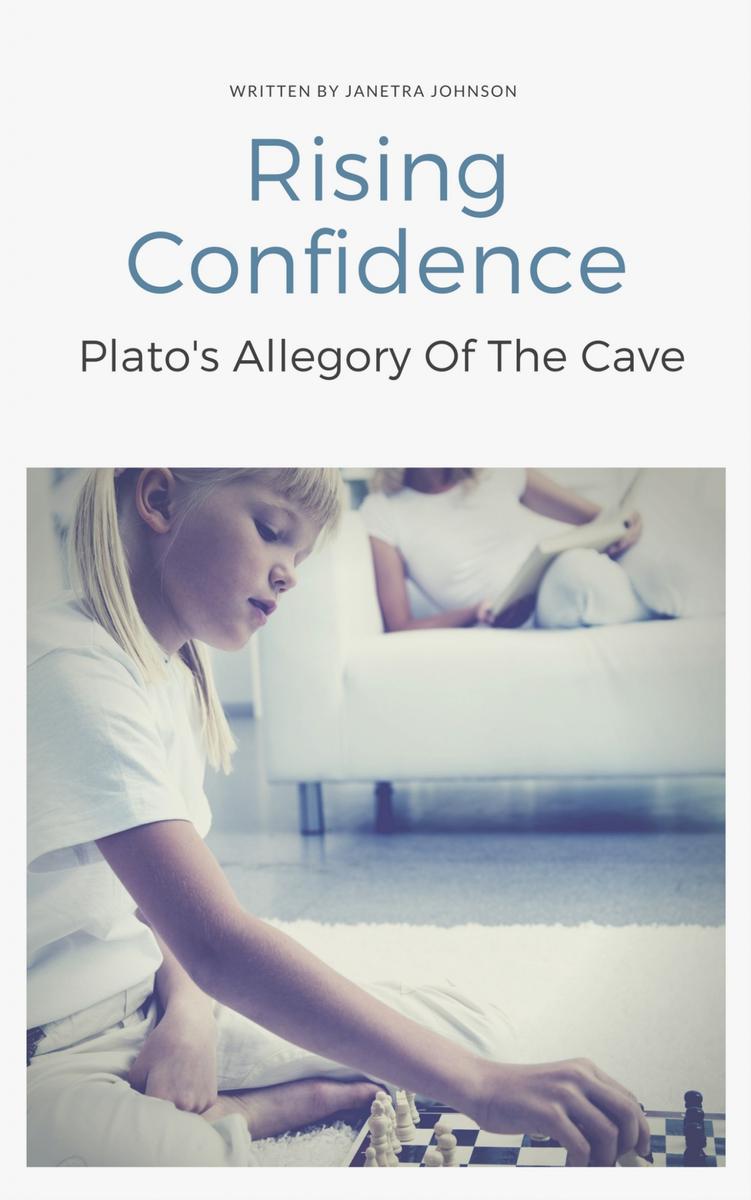 Rising Confidence: Plato's Allegory Of The Cave