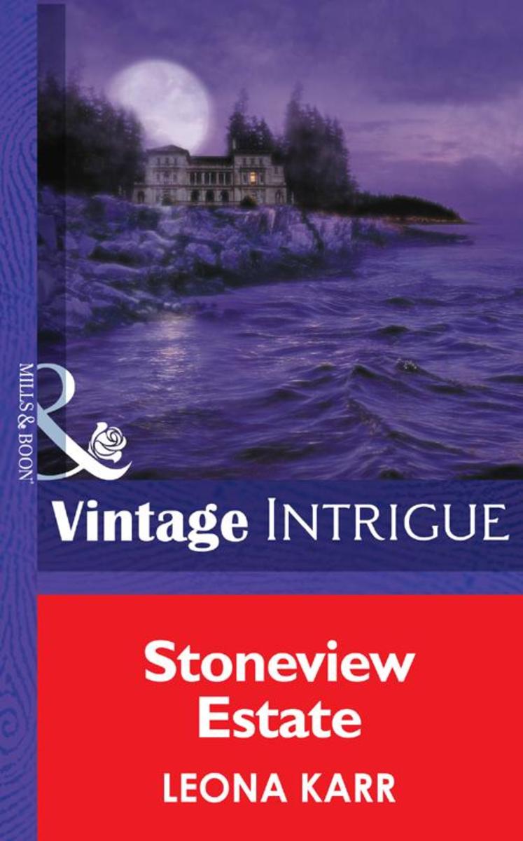 Stoneview Estate (Mills &  Boon Intrigue) (Eclipse, Book 16)