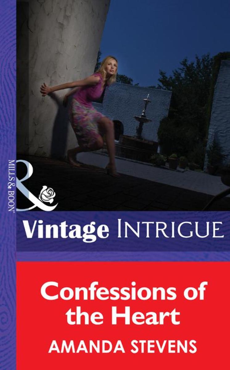 Confessions of the Heart (Mills &  Boon Intrigue)