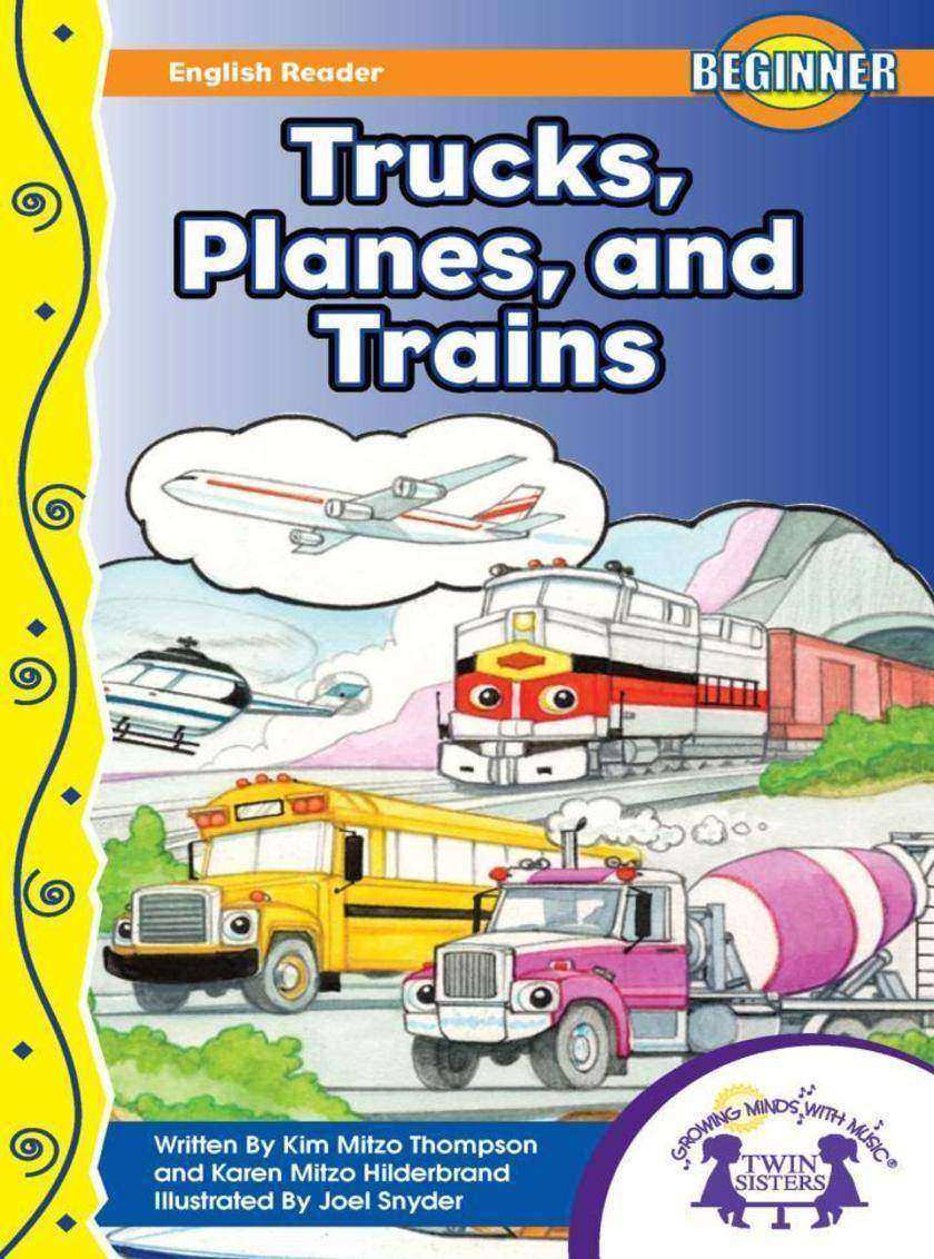 Trucks, Planes, and Trains