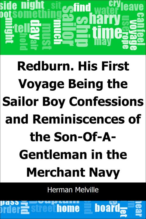 Redburn. His First Voyage