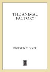 The Animal Factory