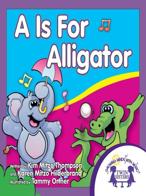 A Is For Alligator