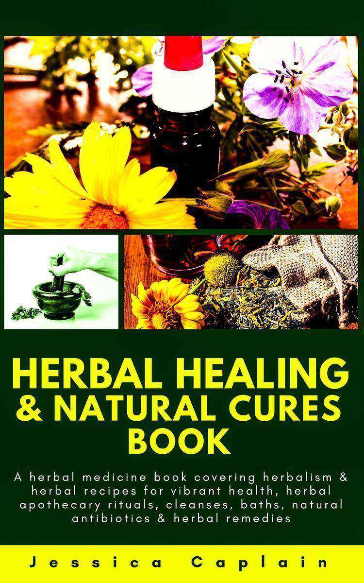 Herbal Healing ＆ Natural Cures Book