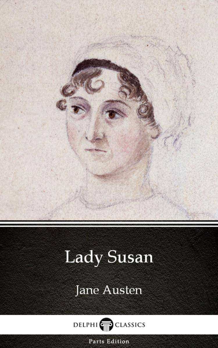 Lady Susan by Jane Austen (Illustrated)