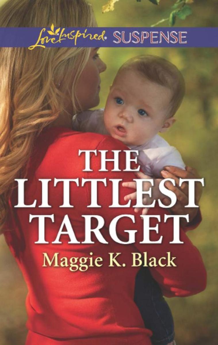 The Littlest Target (Mills & Boon Love Inspired Suspense) (True North Heroes)
