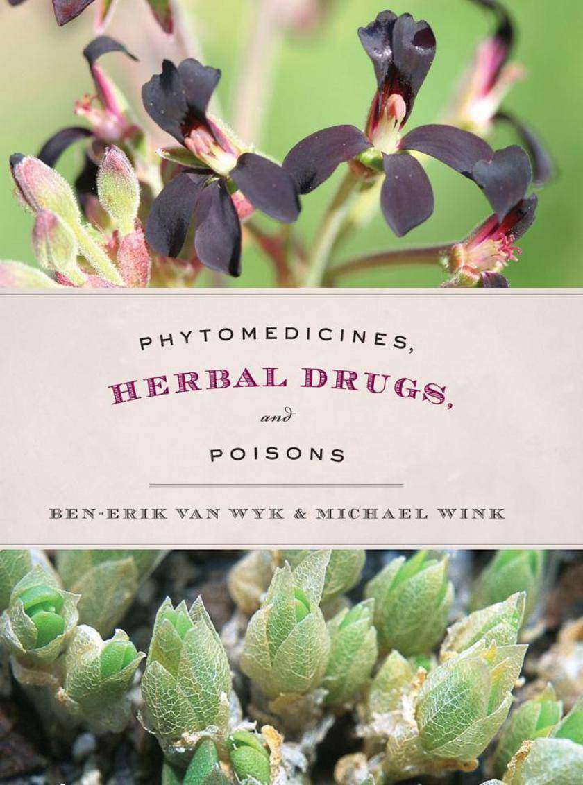 Phytomedicines, Herbal Drugs, and Poisons