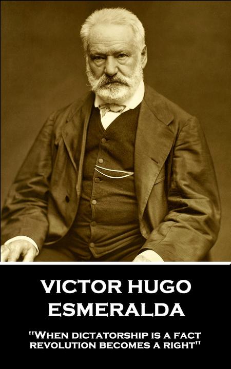 Esmeralda - When dictatorship is a fact, revolution becomes a right