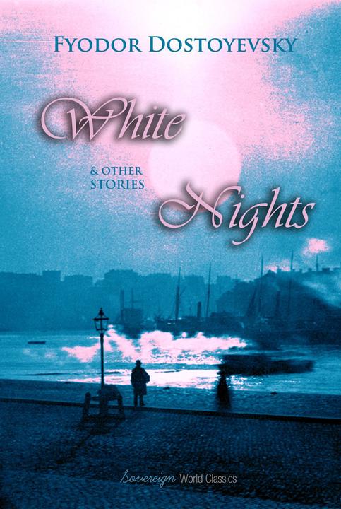 White Nights and Other Stories