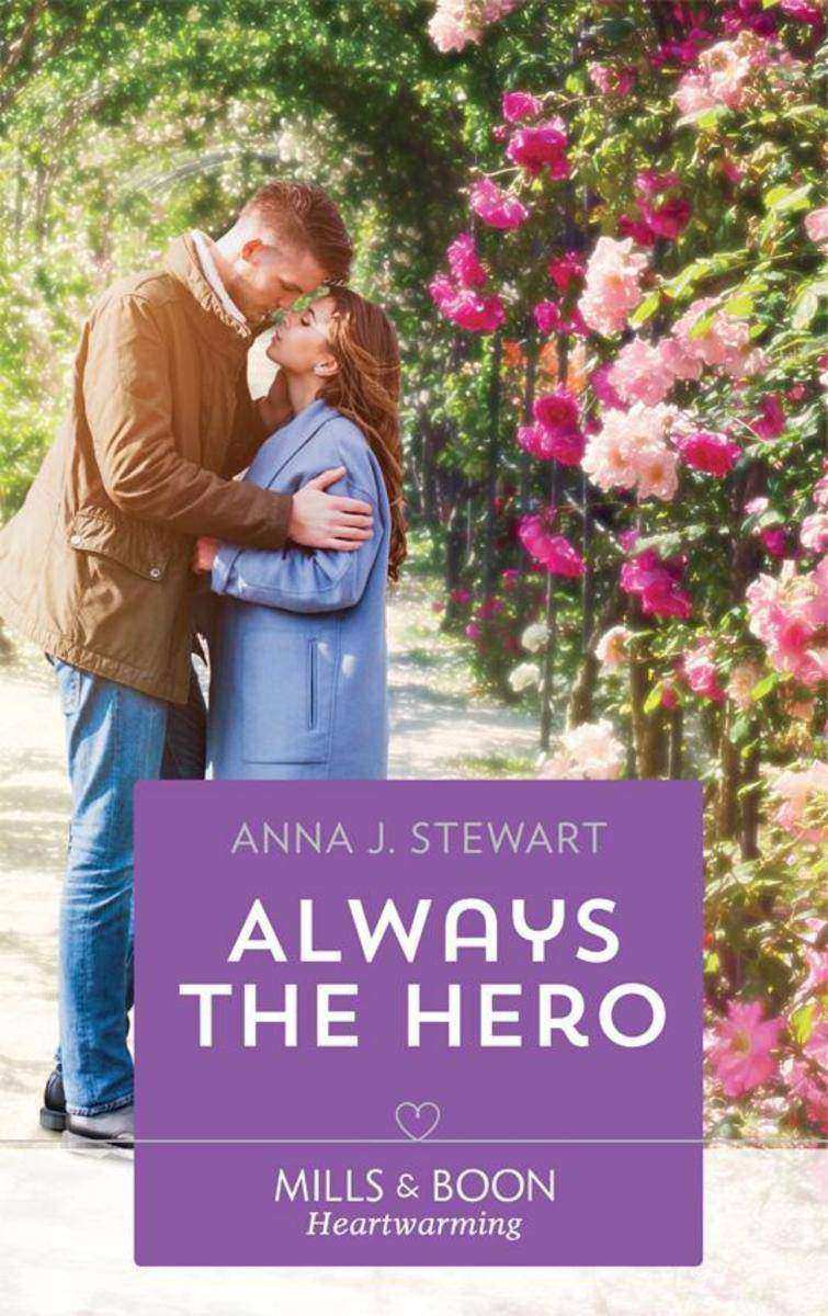 Always The Hero (Mills & Boon Heartwarming) (Butterfly Harbor Stories, Book 3)