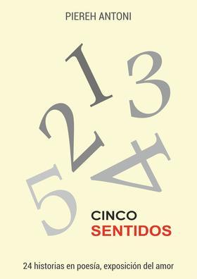 Cinco sentidos: II Edición