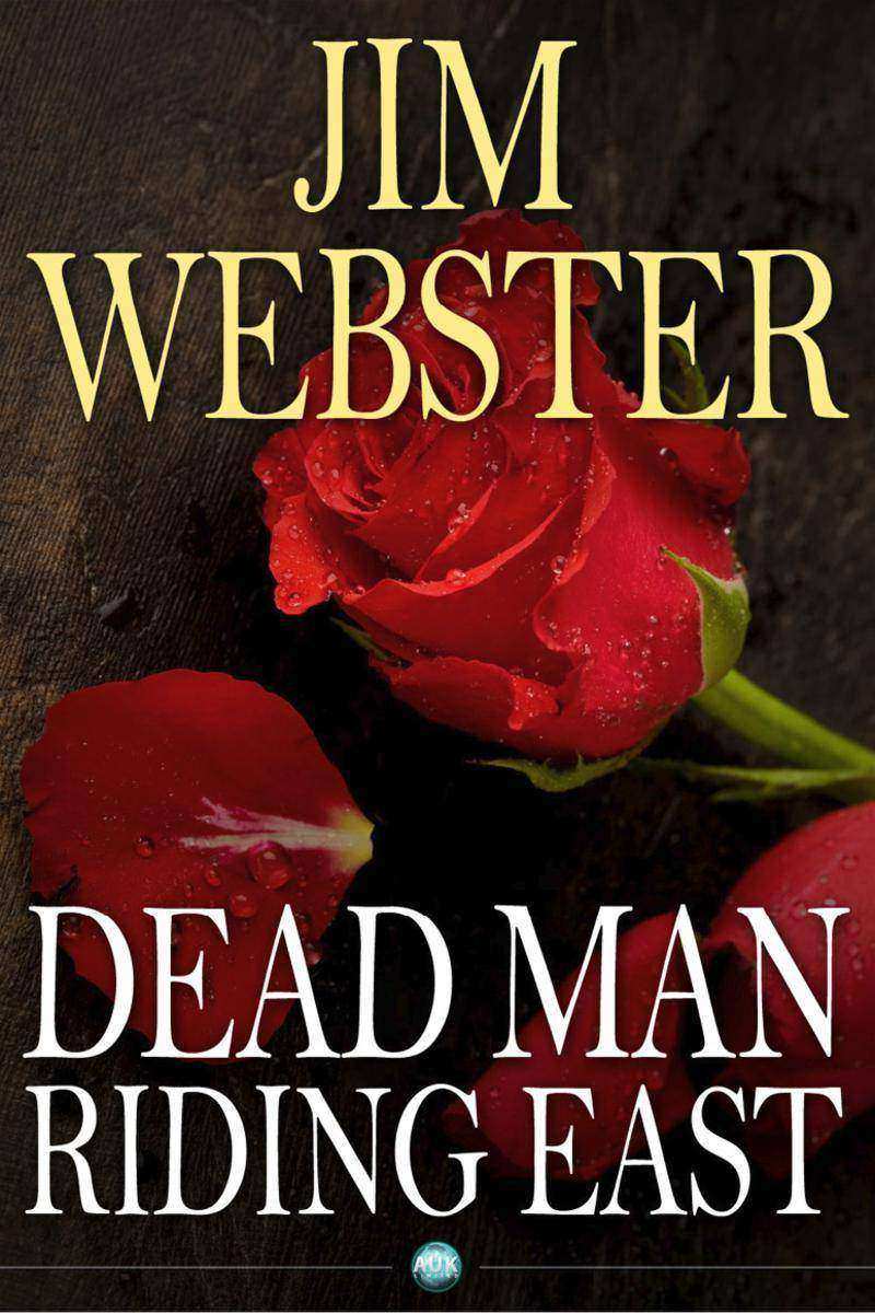 Dead Man Riding East