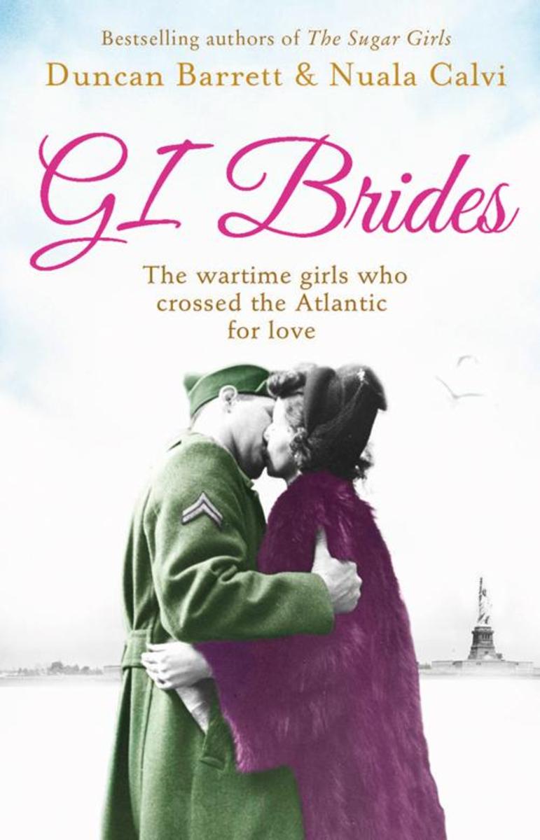 GI Brides：The wartime girls who crossed the Atlantic for love