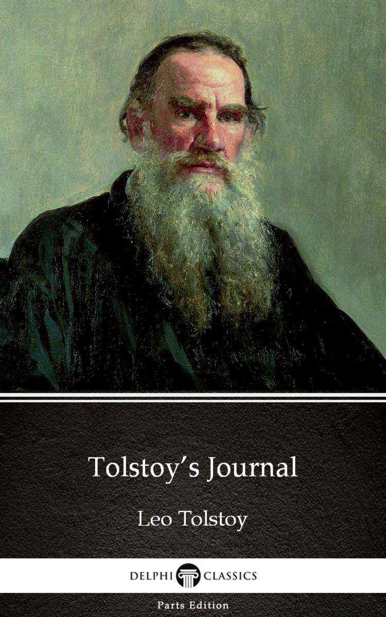Tolstoy’s Journal by Leo Tolstoy (Illustrated)