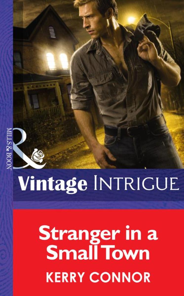 Stranger in a Small Town (Mills &  Boon Intrigue) (Shivers, Book 6)