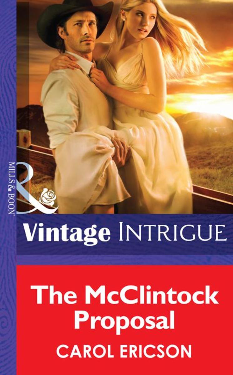 The McClintock Proposal (Mills &  Boon Intrigue)