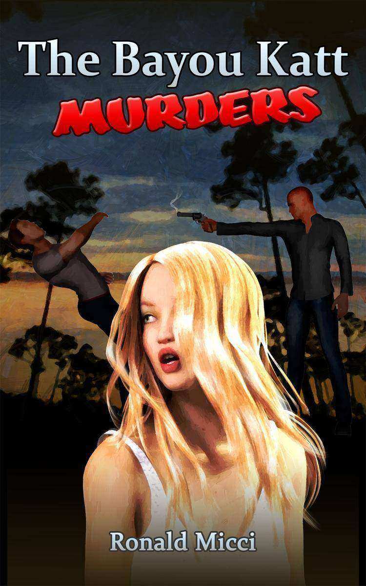 The Bayou Katt Murders