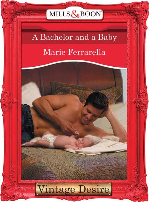 A Bachelor and a Baby (Mills &  Boon Desire)