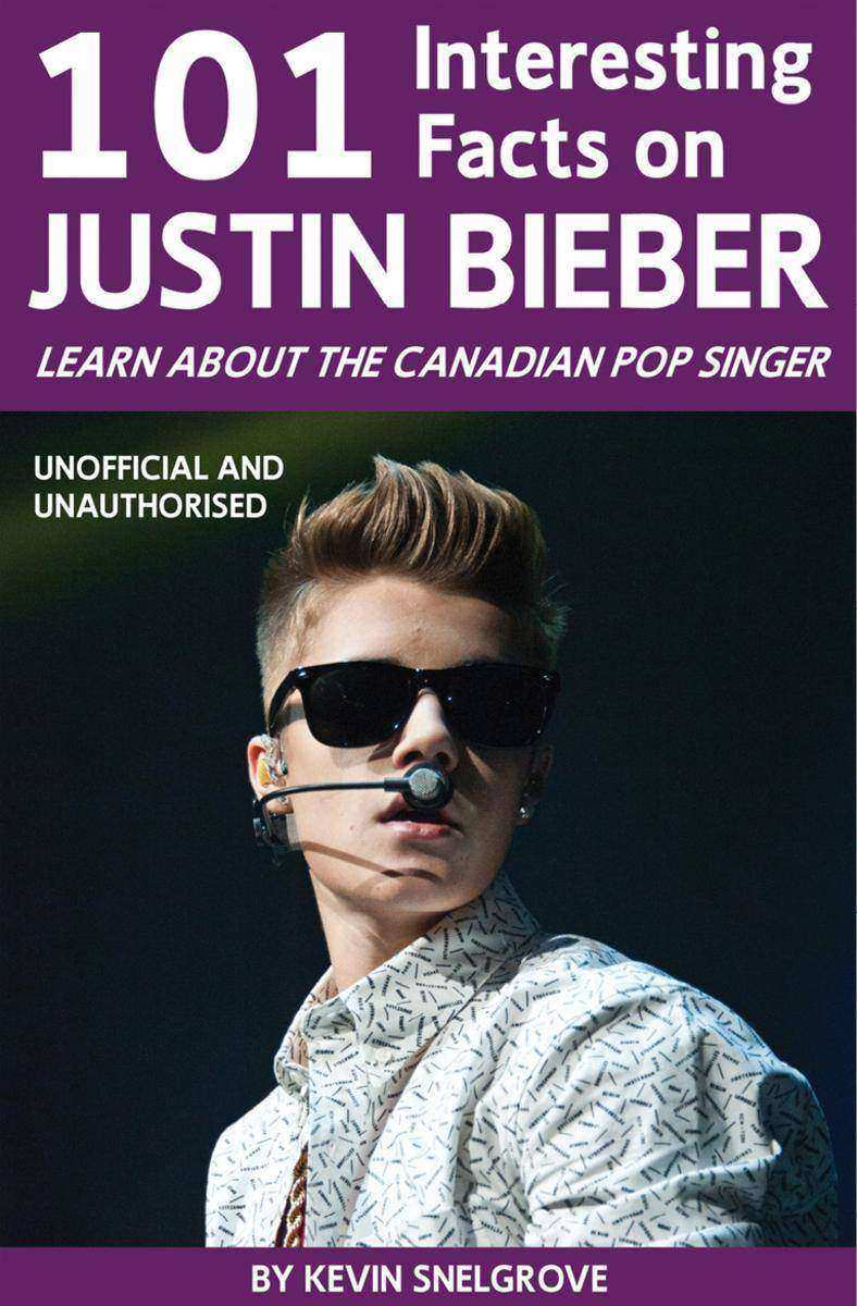101 Interesting Facts on Justin Bieber