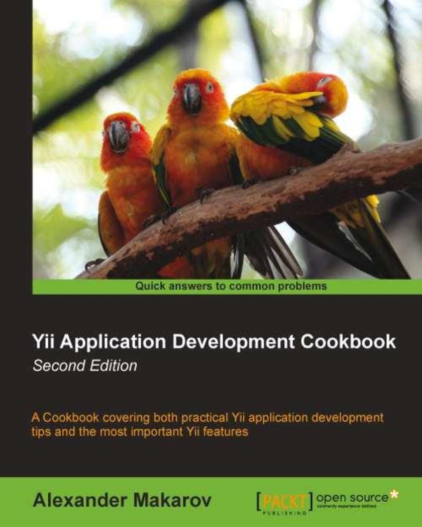 Yii Application Development Cookbook (2nd edition)