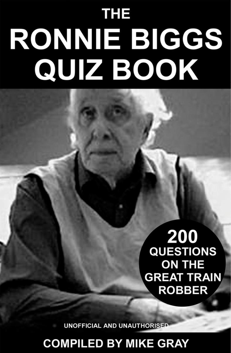 Ronnie Biggs Quiz Book
