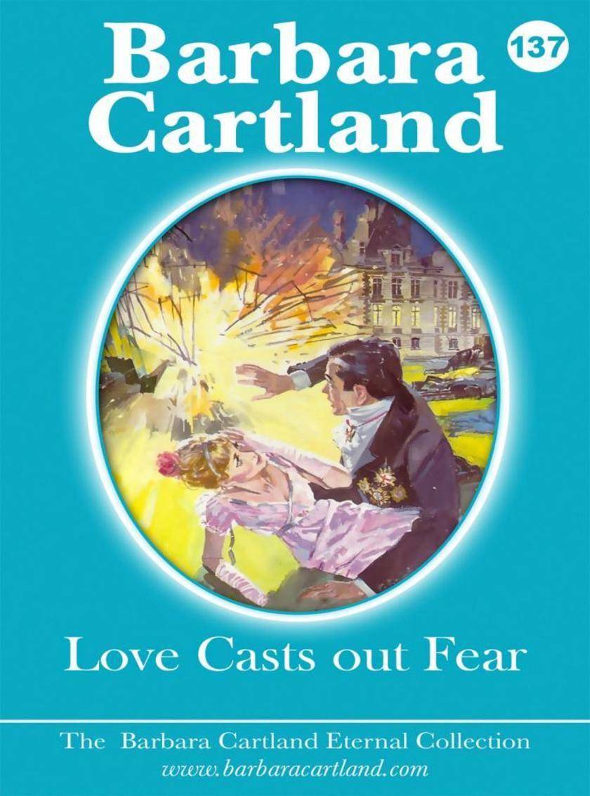 137. Love Casts Out Fear
