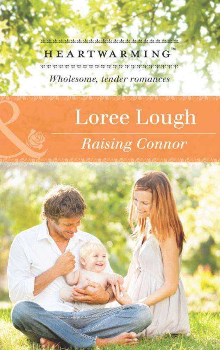 Raising Connor (Mills &  Boon Heartwarming)