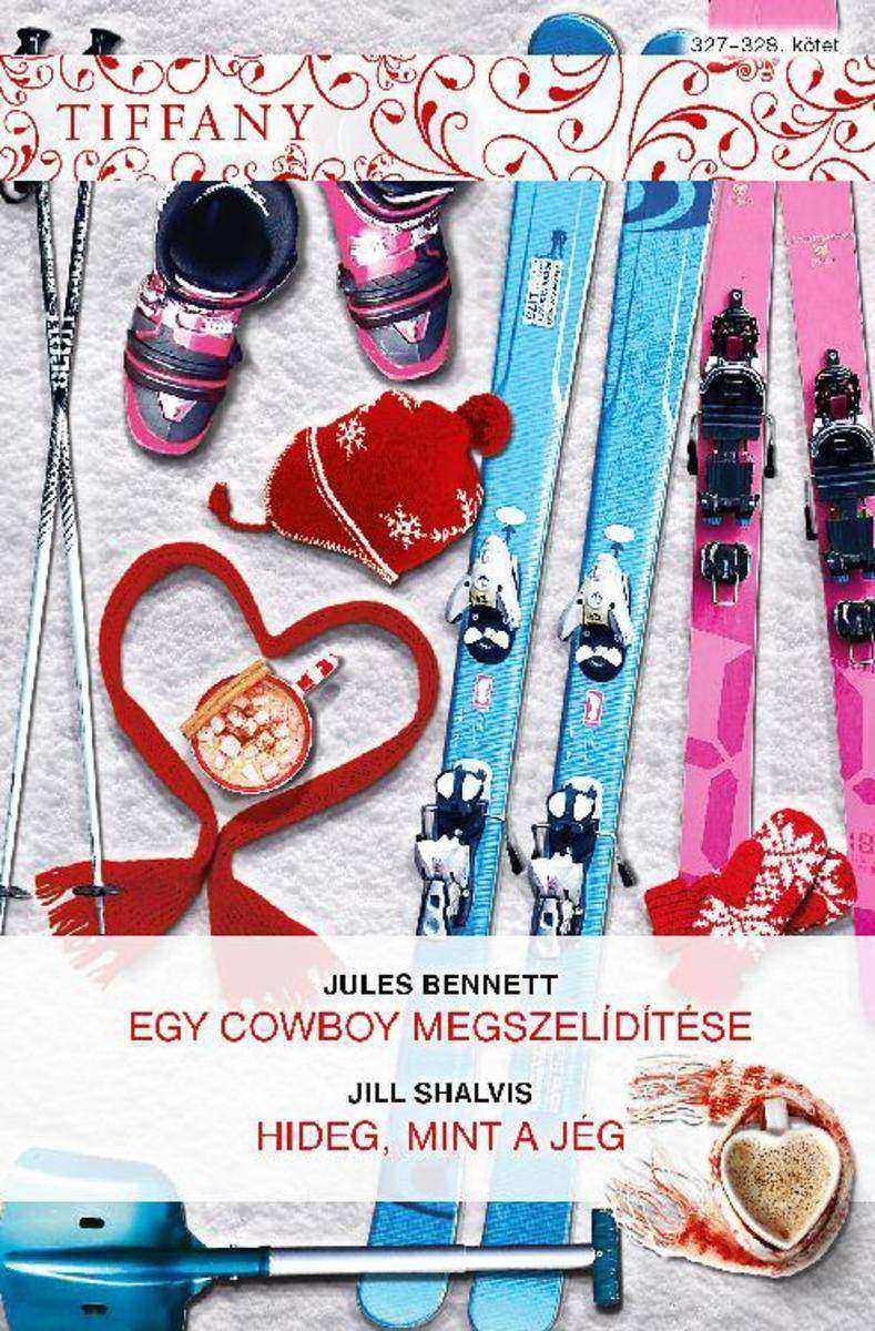 Egy cowboy megszelídítése, Hideg, mint a jég: Tiffany 327–328