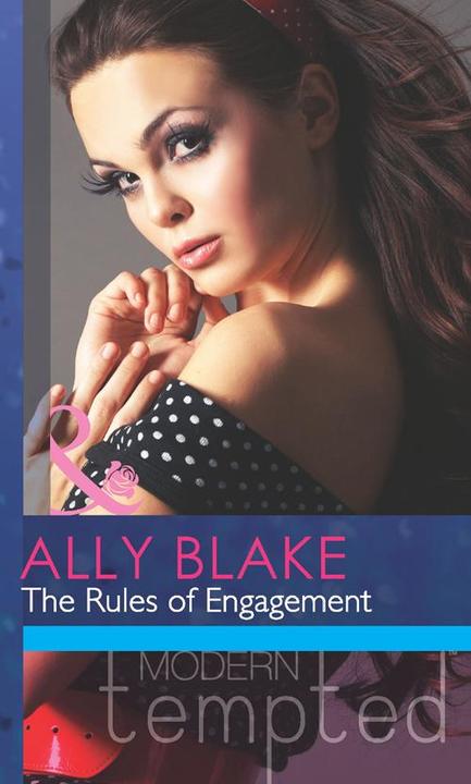 The Rules of Engagement (Mills &  Boon Modern Tempted) (It Starts With A Touch..