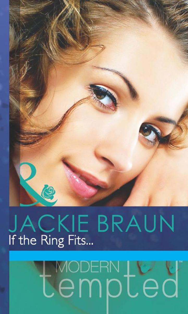 If the Ring Fits... (Mills &  Boon Modern Tempted)
